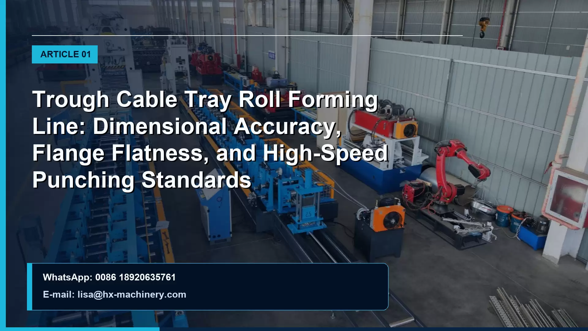 Trough Cable Tray Roll Forming Line: Dimensional Accuracy, Flange Flatness, and High-Speed Punching Standards