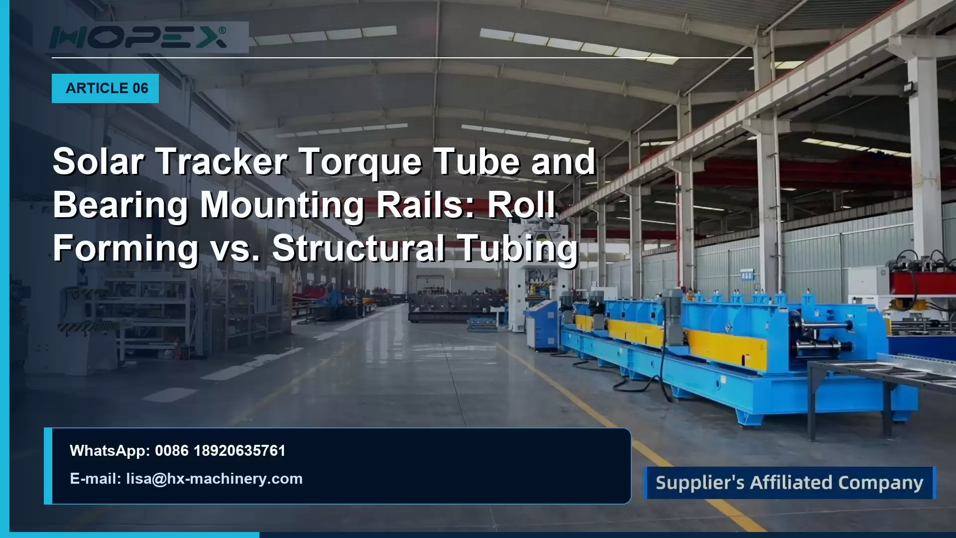 Solar Tracker Torque Tube and Bearing Mounting Rails: Roll Forming vs. Structural Tubing